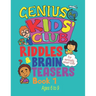 Riddles and Brain Teasers: For Kids Aged 6, 7, 8 and 9 year olds