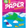 Beginner Level Paper Airplanes