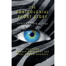 The Postcolonial Short Story: Contemporary Essays
