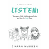 Listen!