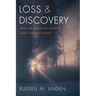 Loss and Discovery: What the Torah Can Teach Us about Leading Change