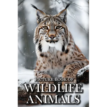 Wildlife Animals: Picture Books For Adults With Dementia And Alzheimers Patients - Beautiful Photos Of Wild Scenes with Animals