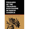 Foragers of the Terminal Pleistocene in North America