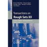Transactions on Rough Sets XII