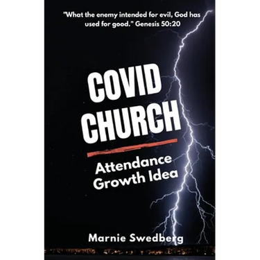 COVID Church: The Before & After Church (BAC) Attendance Growth Idea