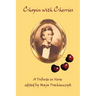 Chopin with Cherries: A Tribute in Verse