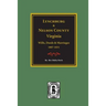 Lynchburg and Nelson County, Virginia Wills, Deeds, and Marriages, 1807-1831