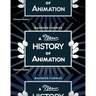 A New History of Animation