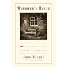 Widower's House: A Study in Bereavement, or How Margot and Mella Forced Me to Flee My Home
