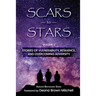 Scars to Stars