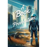 A Book of Provocations: Volume 1
