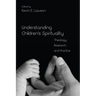 Understanding Children's Spirituality