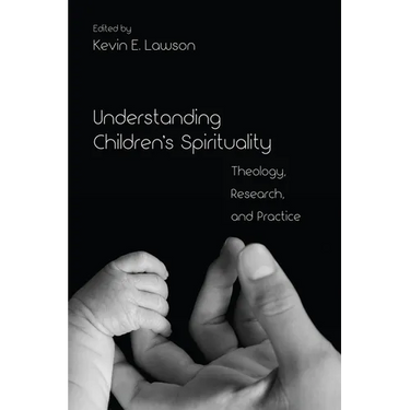 Understanding Children's Spirituality