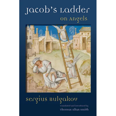 Jacob's Ladder: On Angels