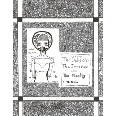 Madam Awesome: The Delusion The Imposter The Reality