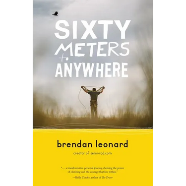 Sixty Meters to Anywhere