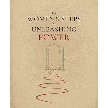 The Women's Steps to Unleashing Power
