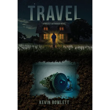 Travel: A Project Outrigger Novel