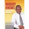 Nobody Knows What Happened in Rwanda: Hope and Horror in the 1994 Genocide