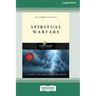 Spiritual Warfare (Large Print 16 Pt Edition)