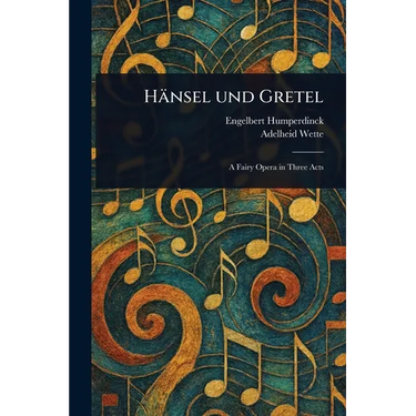 Hänsel Und Gretel