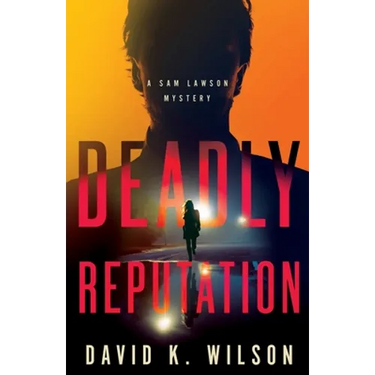 Deadly Reputation