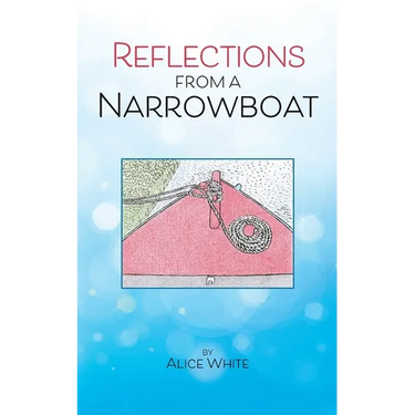 Reflections From A Narrowboat