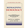 Reimagining Democracy: Lessons in Deliberative Democracy from the Irish Front Line
