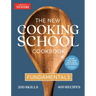 The New Cooking School Cookbook: Fundamentals