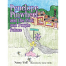 Penelope Pinwheel and the Pink and Purple Palace