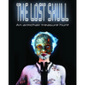 The Lost Skull: An Armchair Treasure Hunt