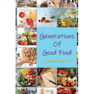 Generations Of Good Food