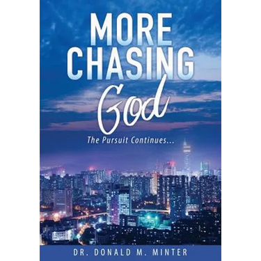 More Chasing God