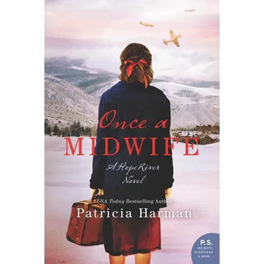 Once a Midwife: A Hope River Novel