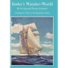 Yankee's Wander-World: Circling the Globe in the Brigatine Yankee