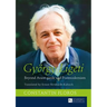 Gyoergy Ligeti: Beyond Avant-garde and Postmodernism. Translated by Ernest Bernhardt-Kabisch