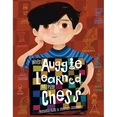 When Auggie Learned to Play Chess