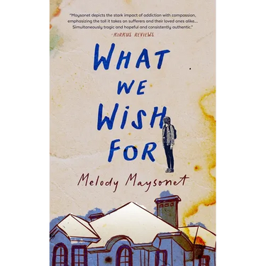 What We Wish for