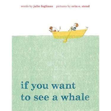 If You Want to See a Whale