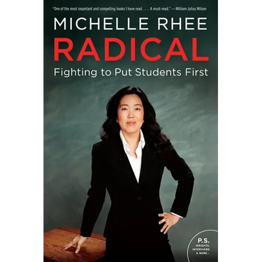 Radical: Fighting to Put Students First