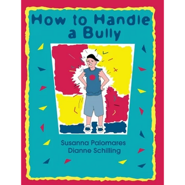 How To Handle A Bully