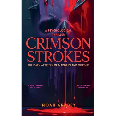 Crimson Strokes: The Dark Artistry of Madness and Murder
