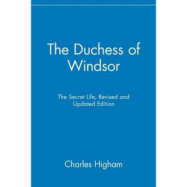The Duchess of Windsor: The Secret Life