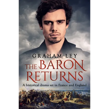 The Baron Returns: A historical drama set in France and England