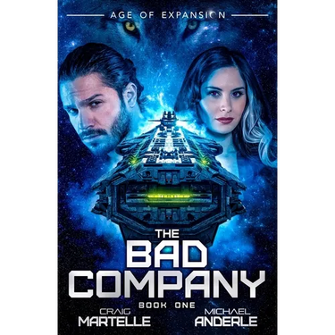 The Bad Company: The Bad Company Book 1