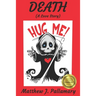 Death: (A Love Story)