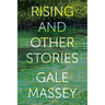 Rising and Other Stories