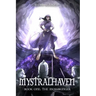 Mystralhaven: The Mossbringer