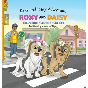 Roxy and Daisy Explore Street Safety