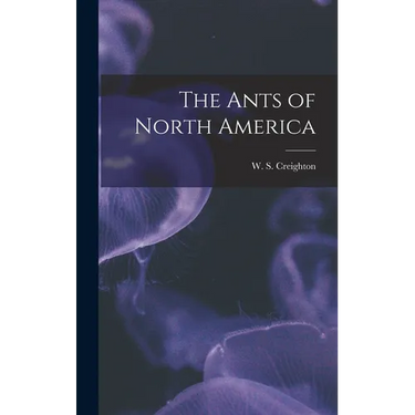 The Ants of North America
